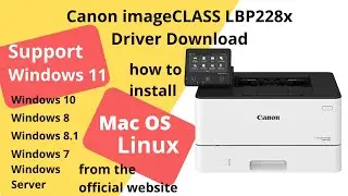 Canon imageCLASS LBP228x Driver Download and Setup Windows 11 Windows 10, Mac 14, Mac 15