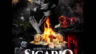 Alberto Primerou - Sicario Prod By Mike Da Sunshine & Nenus