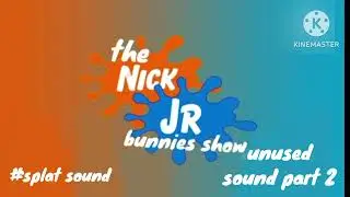The nick jr bunnies show sound unused sound part 2