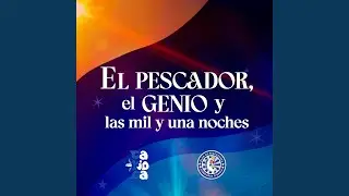 El Pescador, el Genio y las mil y una noches