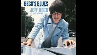 Jeff Beck - 2024 - Beck's Blues with The Yardbirds.