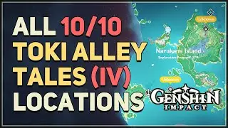 All 10 Torn Page Toki Alley Tales IV Locations Genshin Impact