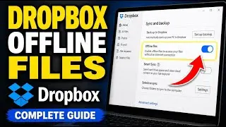 How to connect Dropbox to your desktop and enable offline files - Complete Guide