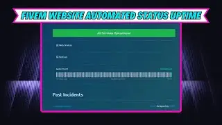Fivem Website Automated Status Uptime | FiveM Scripts Store | FiveM Mods