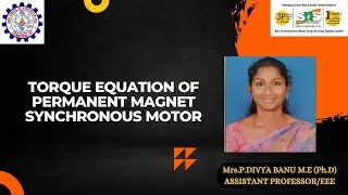 Torque Equation of PMSM | Divya Banu.P | SNS Institutions