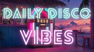 Daily Disco Vibes - Tropical High