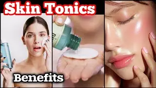 Toner for Oily, Acne-Prone, Toner For Dry& Sensitive Skin Toner Benefits