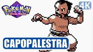 Furio Capopalestra di Fiorlisopoli - Pok&eacute;mon Cristallo [4K ULTRA HD]