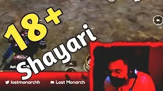 SENT 18+ SHAYARI TO LIVE STREAMERS || LOST MONARCH || PROPOSING BEAUTIFUL STREAMERS