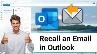 Как отозвать электронное письмо в Outlook &mdash; Отмена отправки письма