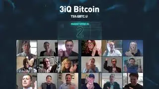 3iQ Bitcoin Fund Virtually Opens the Market, May 11, 2020