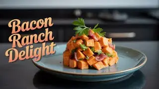Easy Bacon 🥓 Sweet Potato Ranch Salad 