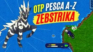 OTP Pesca A-Z: Testando Zebstrika no OtPok&eacute;mon! 🔥😲