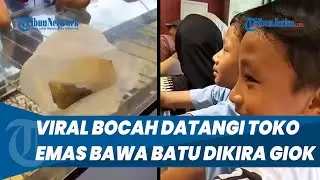 Empat Bocah di Bojonegoro Datangi Toko Emas Bawa Batu Dikira Giok, Ending Tak Terduaga saat Dicek