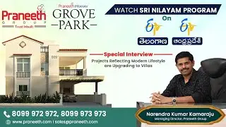ETV: Praneeth Group MD speaks on Projects Reflecting Modern Lifestyle are Upgrading to Villas
