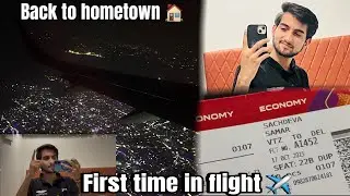 Back to hometown❤️- first time flight experience ✈️ ||SACHDEVA K VLOGS|| diwali vibes||vizag #air 