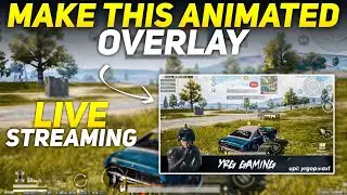 How to make Animated Live Stream Overlay Like @YrgOp &nbsp; 🔥 BGMI Live Stream Overlay Editing