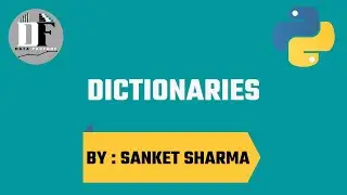 Class 108 : Dictionaries