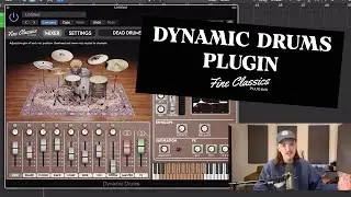 Dynamic Drums - Fine Classics Plugins Walkthrough