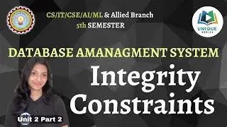 U2 P2  Integrity Constraints  | DBMS Unit 2 | One Shot Lecture BCS501