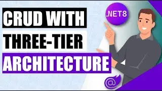 Completely master .NET 8 Three -Tier Architecture with CRUD  using Web API & Blazor Web Assembly🌟