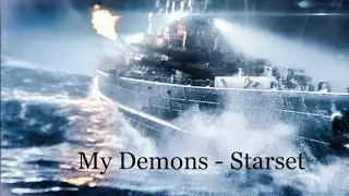 World of Warships GMV[My Demons - Starset]