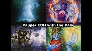 Pauper EDH with the Pals ft Rootha vs Grumgully vs Brine Comber vs Veteran Explorer