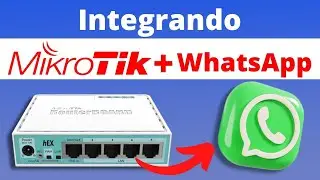 Como Enviar Mensagem do MikroTik para seu WhatsApp!