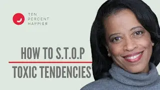 How To S.T.O.P. Toxic Tendencies &mdash; Rhonda V. Magee