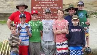 Milk River Canoe Trip 2017 - Stirling 1st Scouts
