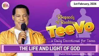 TEEVO - The Life and Light of God | 1st February 2026 | Rhapsody of Realities for Teenagers