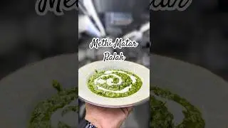 Methi Matar Palak #cookwithchefmasaroor #food #foodshorts #ytshorts #shortsfeed  #vegetarianrecipies