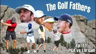 PGA Tour - LIV Golf - PGA vs. LIV - The Golf Fathers Ep. 11 PGA vs. LIV Challenge