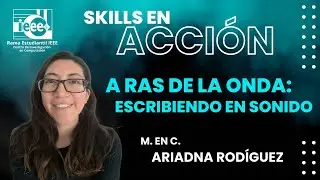 Skills en acci&oacute;n - A ras de la onda: Escribiendo el sonido