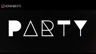Adnan Beats - PARTY (Lyric Video)