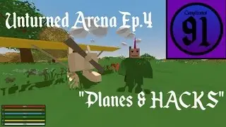 Unturned Arena Ep.4  