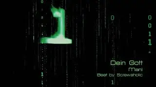 Mani - Dein Gott [Beat by Screwaholic]