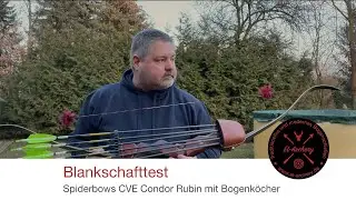 Blankschafttest | Spiderbows CVE Condor Rubin mit Bogenk&ouml;cher