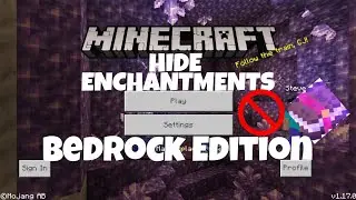 HOW TO HIDE ENCHANTMENTS MINECRAFT BEDROCK EDITION