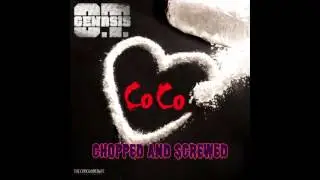 O.T. Genasis - Coco ( Chopped and Screwed )