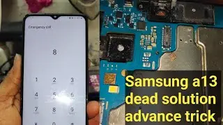 Samsung a13 dead problem  no power on fix 👍✅ #samsunga13