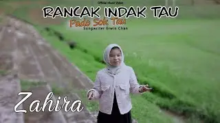 Zahira --rancak Indak tau pado sok tau Dendang Minang terbaru 2026