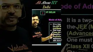 iit delhi | iit delhi campus tour | iit delhi cutoff | #vedantu #iitdelhi