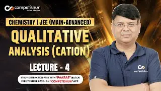 4 Qualitative Analysis in Chemistry (CATION) | Most Important Cation