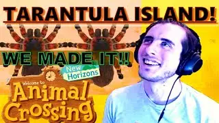 WE FINALLY MADE IT TO TARANTULA ISLAND! | Animal Crossing New Horizons | Funny ACNH moments!