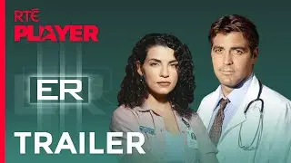 ER | Trailer | Seasons 1-7 available now | RT&Eacute; Player