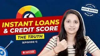 Instant Loan Bina Verification Milta Hai? ❌ | Instant Loan Myths Busted | Episode 1