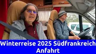Anfahrt Winterreise 2025 Südfrankreich, Stellplätze
