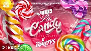 4NDY x LIA - CANDY (Quiero Amarte) (Guiltys Remix) | Aleteo, Zapateo & Guaracha