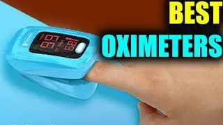 Best Oximeter - Best Fingertip Pulse Oximeters 2019